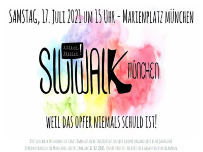 Slutwalk am 17. Juli 2021